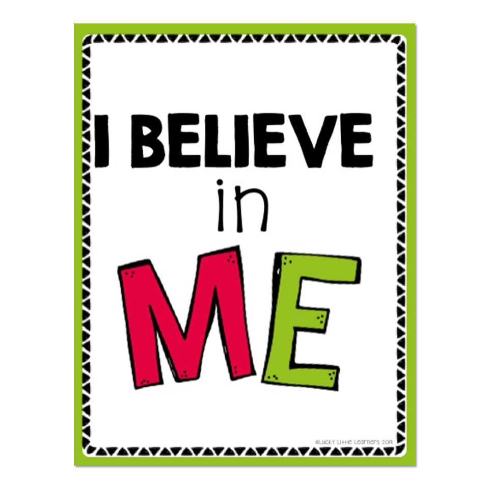 Growth Mindset Posters - I Believe in Me - Lucky Little Learners