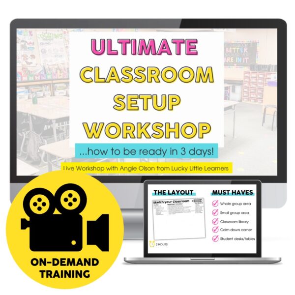 Teacher Trainings - Classroom Setup Back to School - Lucky Little Learners