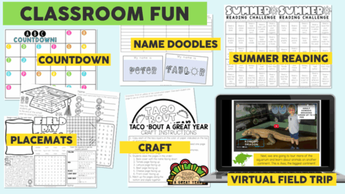 Bundle cover featuring ABC Countdown worksheet, Name Doodles activity, Summer Reading Challenge chart, Placemats, Taco About a Great Year craft, and Virtual Field Trip slides for classroom fun
