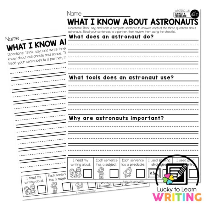 Lucky to Learn Writing - Unit 1 Foundations - Writing 1.5 - Subject and Predicate - Student Printables - What I Know About Astronauts