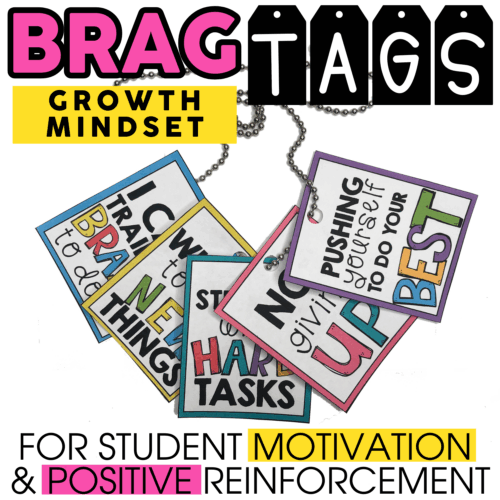 Achieve growth mindset with colorful brag tags for students, promoting motivation, positive reinforcement, and celebrating effort and success in the classroom.