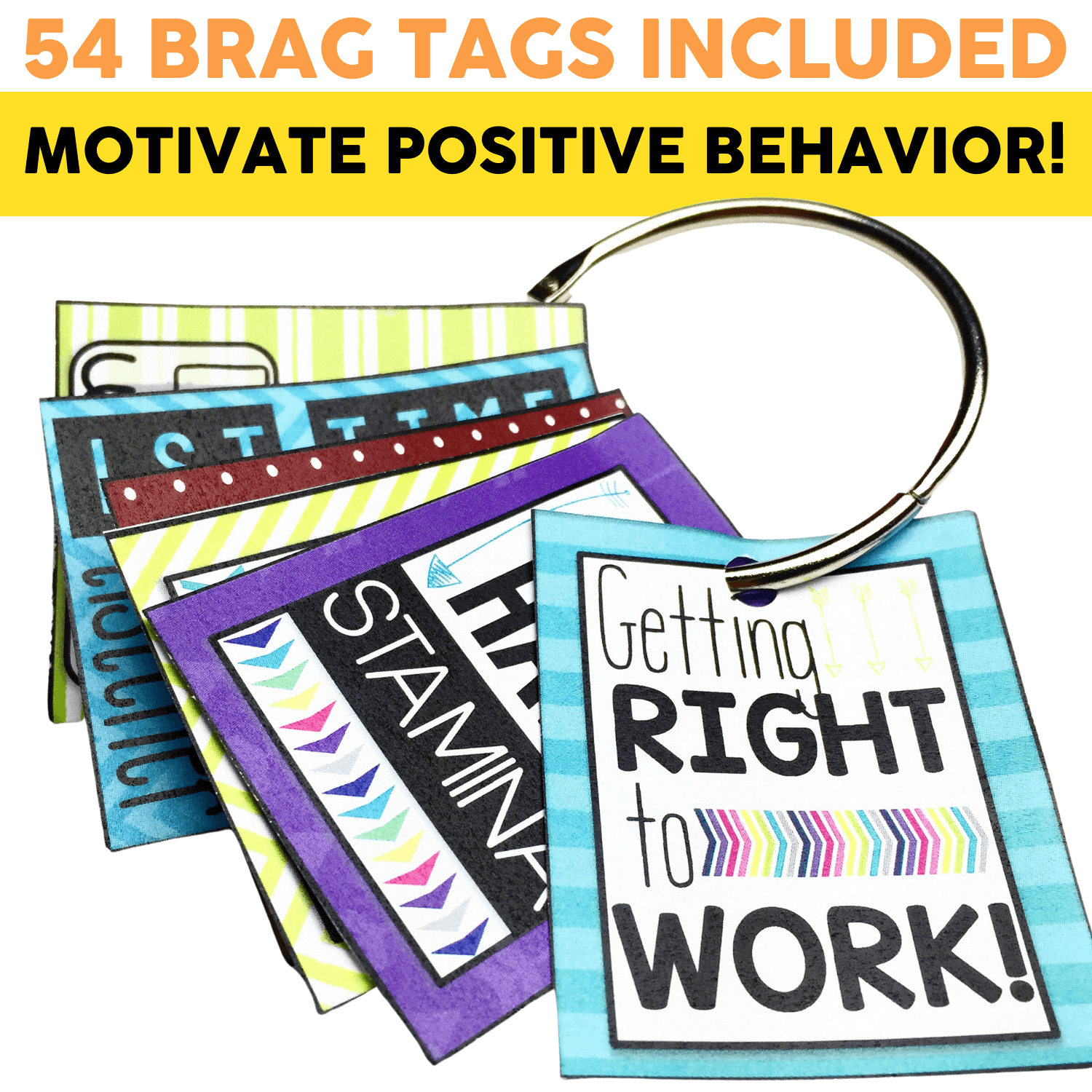 Brightly colored Brag Tags School Set 1 with motivational messages for positive behavior, including "Getting Right to Work," designed for classroom reward systems and student encouragement.