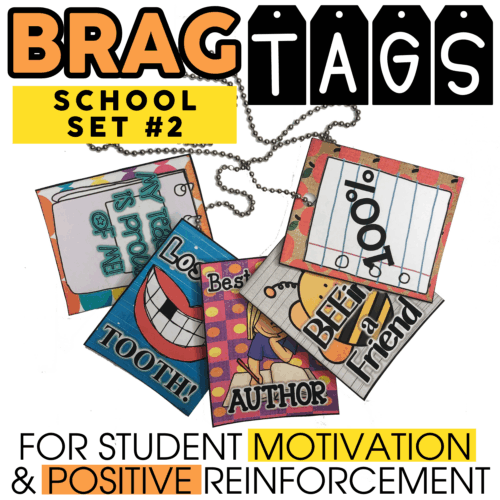 Brag Tags School Set 2 for student motivation and positive reinforcement, featuring colorful tags with encouraging messages and fun designs for classroom use.