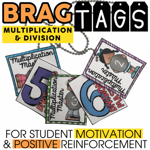 Multiplication and division brag tags for student motivation and positive reinforcement, featuring colorful designs and encouraging messages for math achievement.