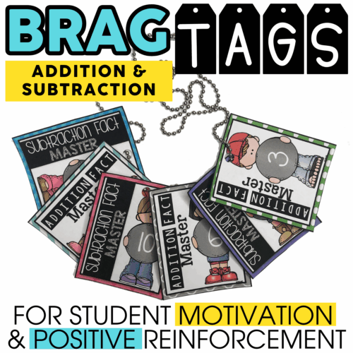 Adding and Subtracting Brag Tags for Student Motivation and Positive Reinforcement, featuring colorful cards with subtraction fact mastery, designed to encourage learning in math.