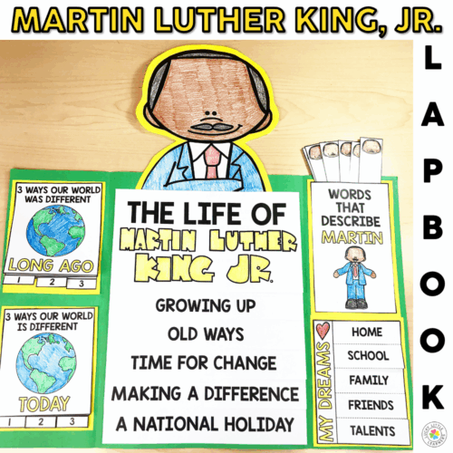 A colorful lapbook about Martin Luther King Jr. featuring educational materials, illustrations, and themes of growth, change, and holiday celebrations for young learners.