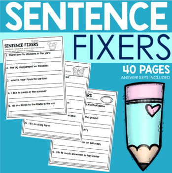 A colorful educational worksheet titled "Sentence Fixers" designed to help students improve sentence structure and grammar skills, featuring 40 pages and answer keys.