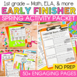 1st Grade Spring Early Finisher Packet - Lucky Little Learners
