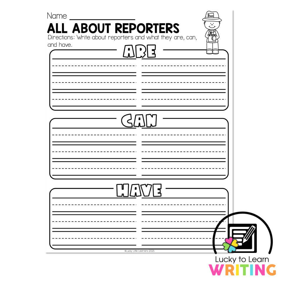 Reporter Worksheet Printable Lucky to Learn Writing - Unit 4 Opinion - Week 6 – All About ...