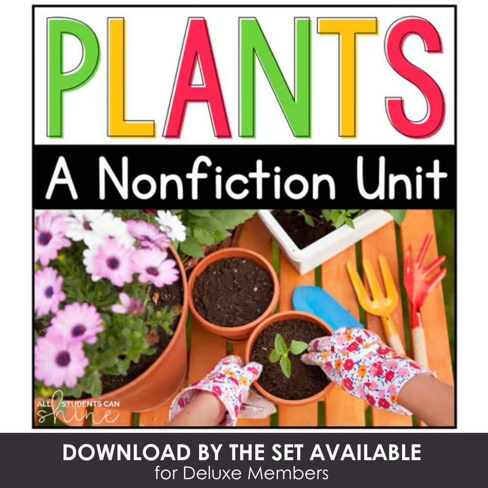 Colorful plant nonfiction unit for early elementary science education, gardening activities, and kindergarten plant learning resources.