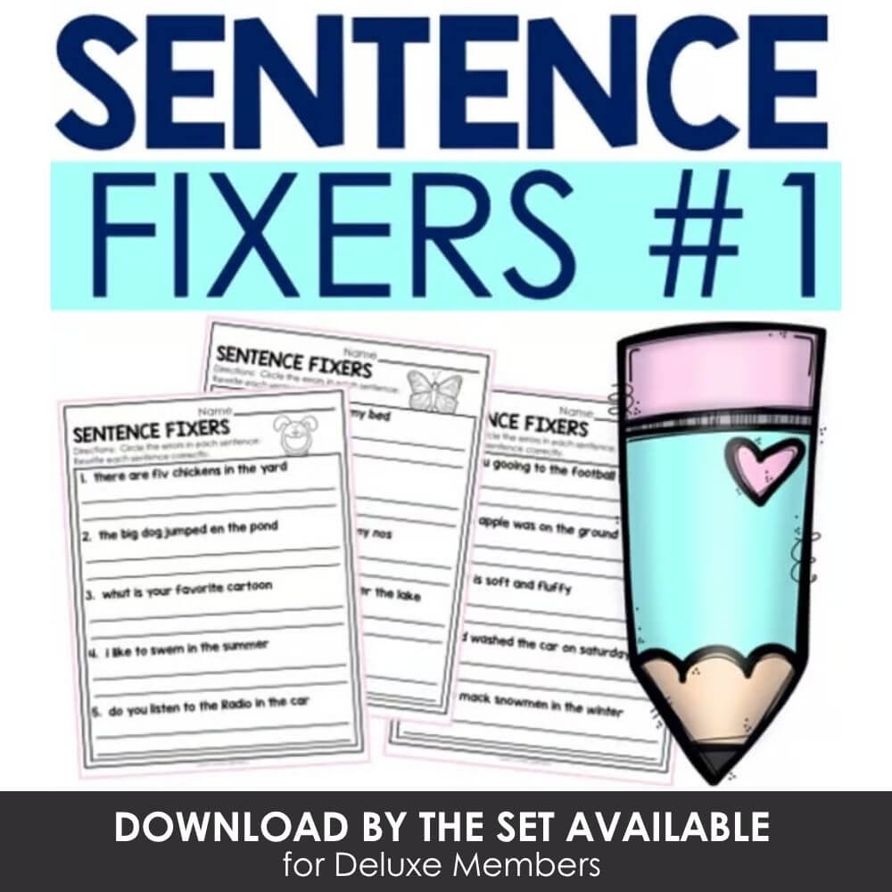 Sentence Fixers worksheet for primary students, engaging language arts activity, printable writing practice, educational tools for classroom or homeschool learning.