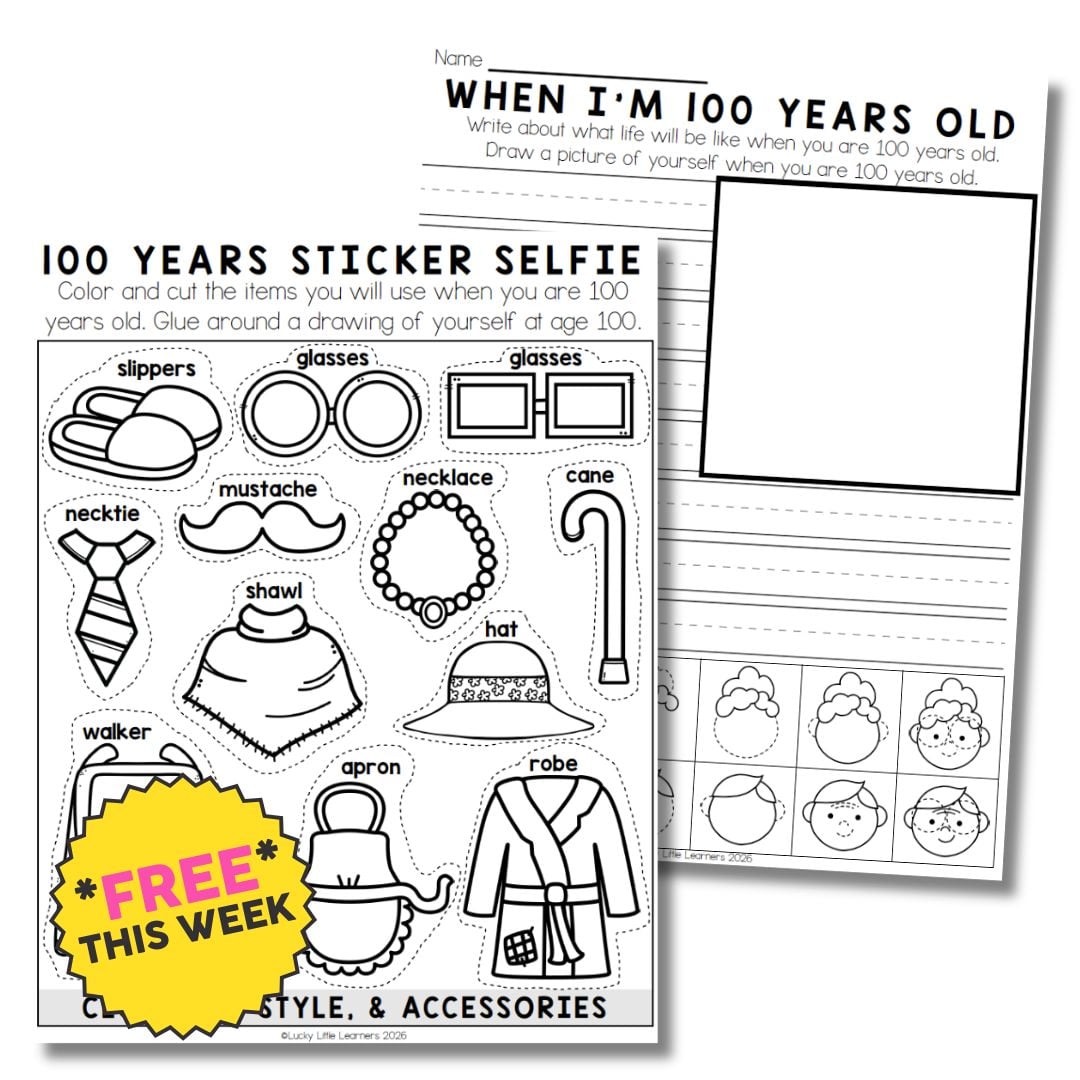 100th Day of School Activities Sample – When I’m 100 Years Old Writing, Drawing, and Sticker Selfie Craft