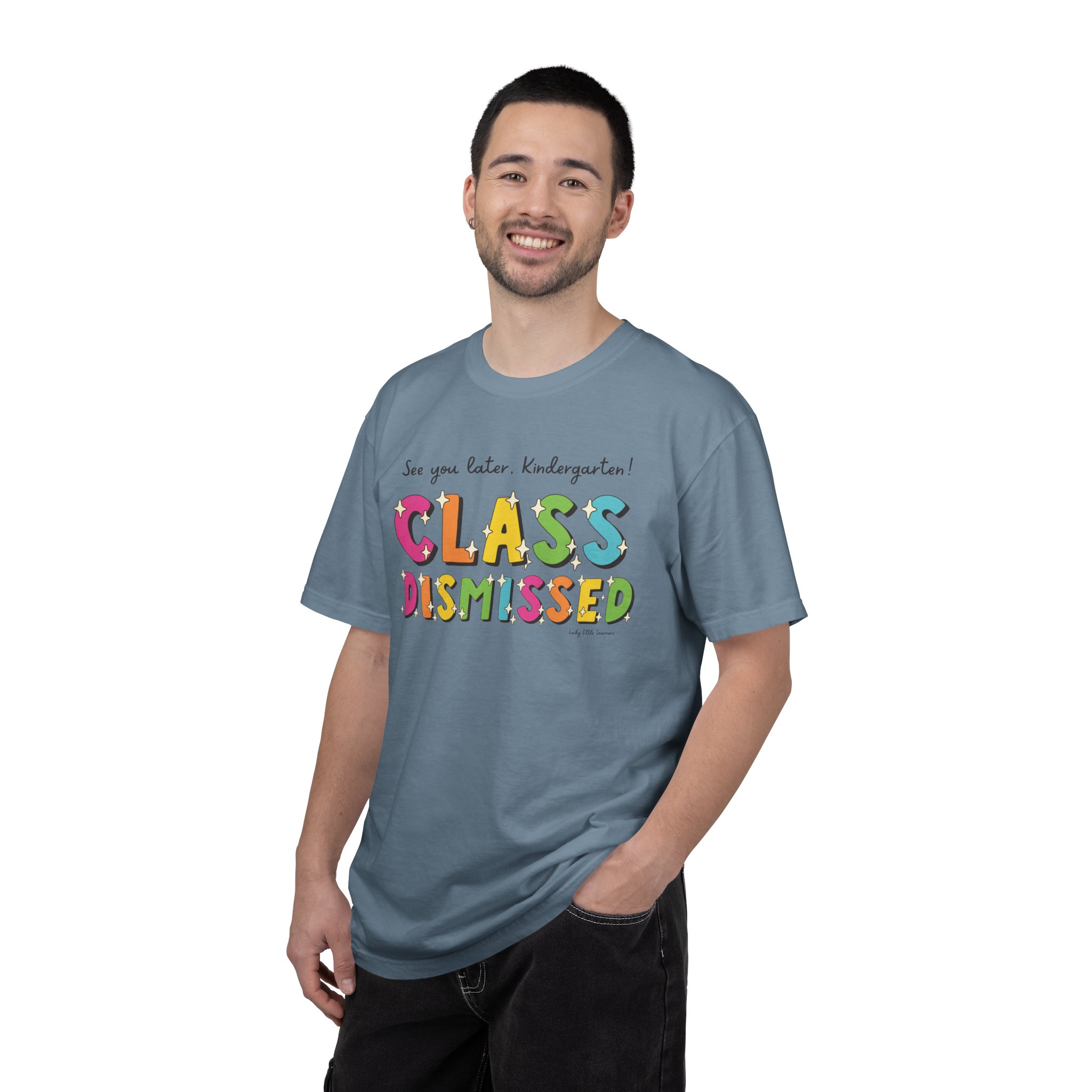 See you later, Kindergarten! Class Dismissed T-shirt for teachers and students, featuring colorful, playful text perfect for celebrating the end of the school year and promoting classroom fun.