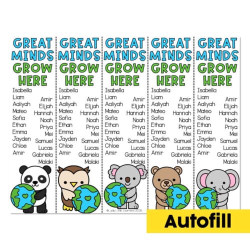 A colorful classroom poster featuring the phrase "Great Minds Grow Here" with a list of children's names, cute animal illustrations holding the Earth, and the "Autofill" label at the bottom, promotin.