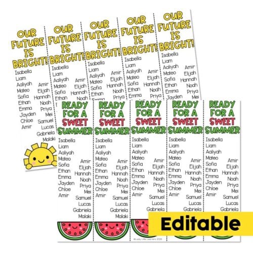 A colorful, editable back-to-school themed poster featuring the message "Our Future is Bright!" with space for student names, a cheerful sun, watermelon slices, and the phrase "Ready for a Sweet Summ.