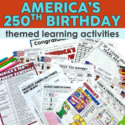 Colorful patriotic themed learning activities for America's 250th birthday, including bingo, graphing, and craft ideas for 4th of July celebrations.
