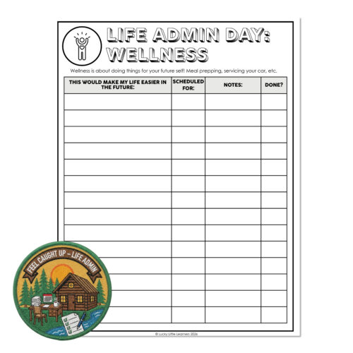 Camp Lucky - Summer Camp - Week 2 - Feel Caught Up - Life Admin Day Wellness