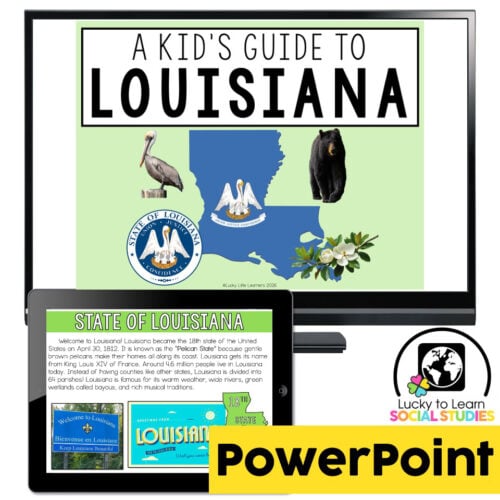 Lucky to Learn Social Studies - US States - Louisiana - Teaching Slides - PowerPoint